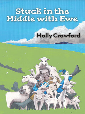 cover image of Stuck in the Middle with Ewe